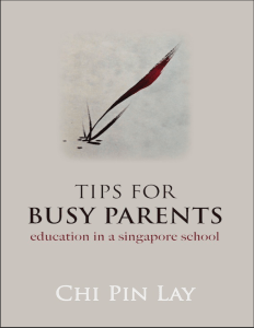 Tips for Busy Parents: Education in a Singapore School